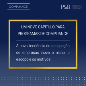 Um Novo Capítulo para Programas de Compliance