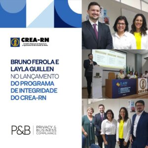 Nosso sócio Bruno Galvão Ferola participou do treinamento do Programa de Integridade e do lançamento do Código de Ética e Conduta do Crea-RN.