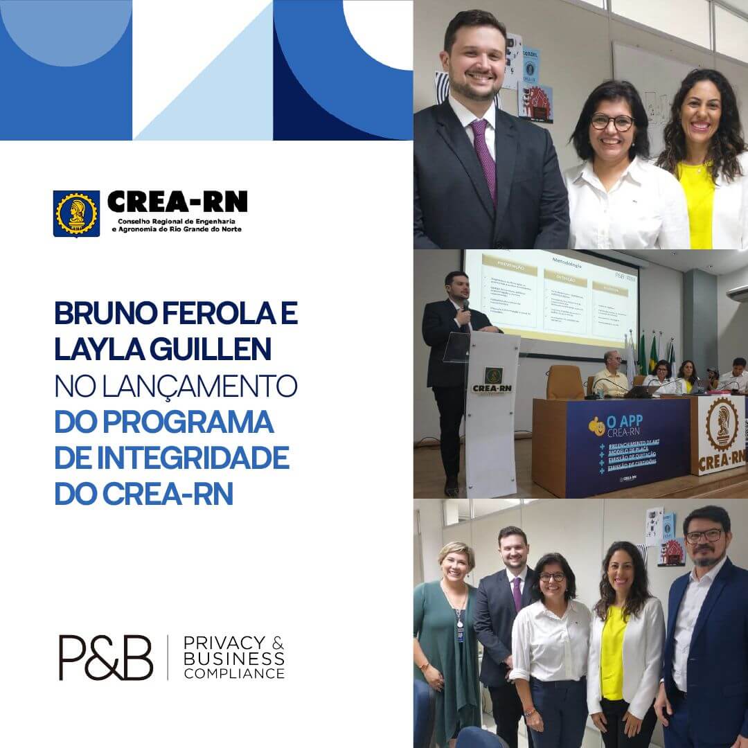 Bruno Galvão Ferola, sócio P&B Compliance, e Layla Guillen, CPC-F, head de Compliance, Investigações e Due Diligence, participaram do treinamento do Programa de Integridade e do lançamento do Código de Ética e Conduta do Crea-RN.