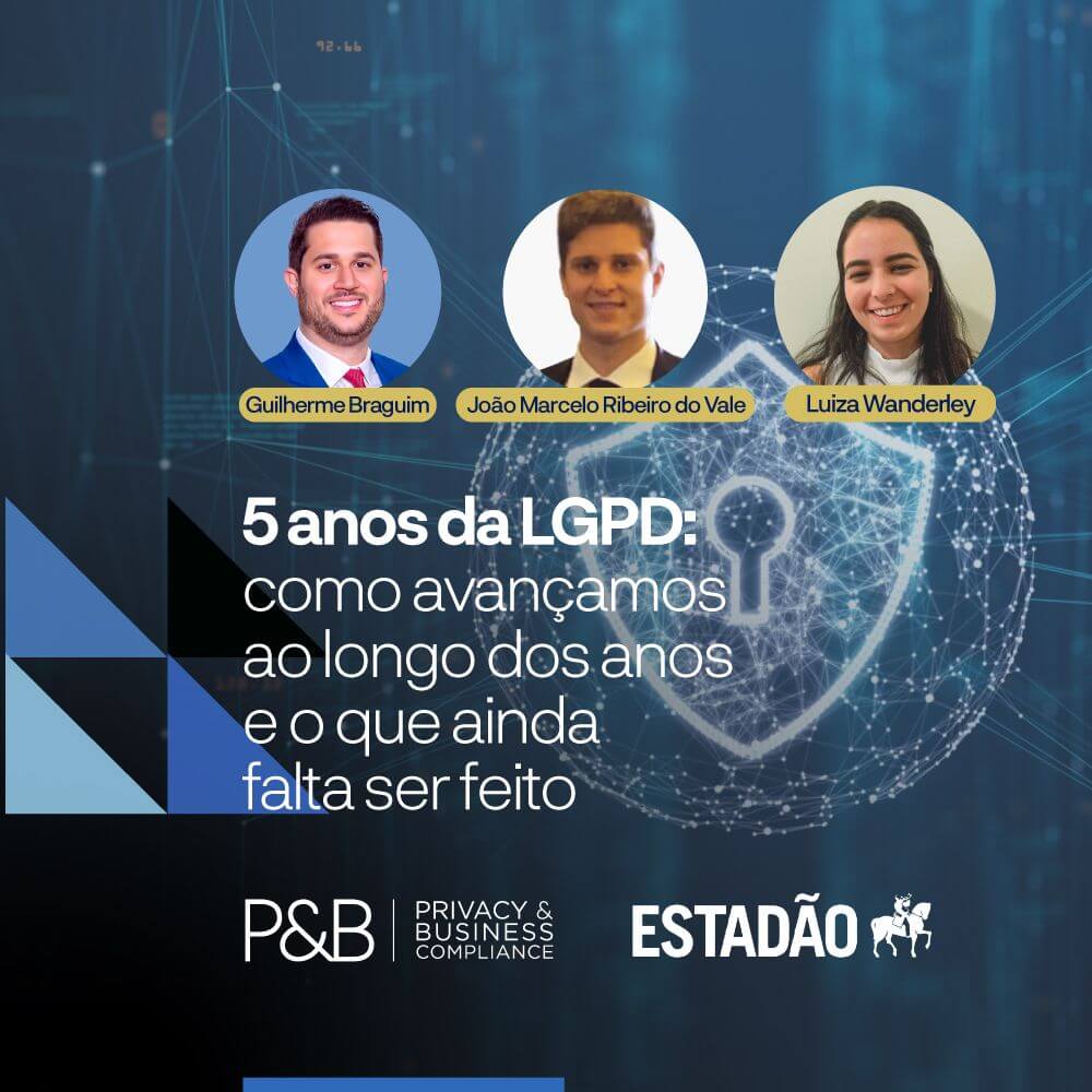 Lei Geral de Proteção de Dados fará cinco anos de publicação.