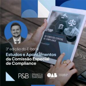 3ª Edição do E-book: Estudos e Apontamentos da Comissão Especial de Compliance
