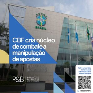 CBF cria núcleo de combate a manipulação de apostas