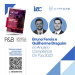 Bruno Ferola e Guilherme Braguim no Anuário Compliance On The Top  2023