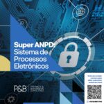 SUPER ANPD: Sistema de Processos Eletrônicos