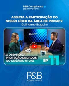 Assista a participação do nosso líder da área de privacy