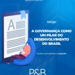 A Governança como um pilar do Desenvolvimento do Brasil