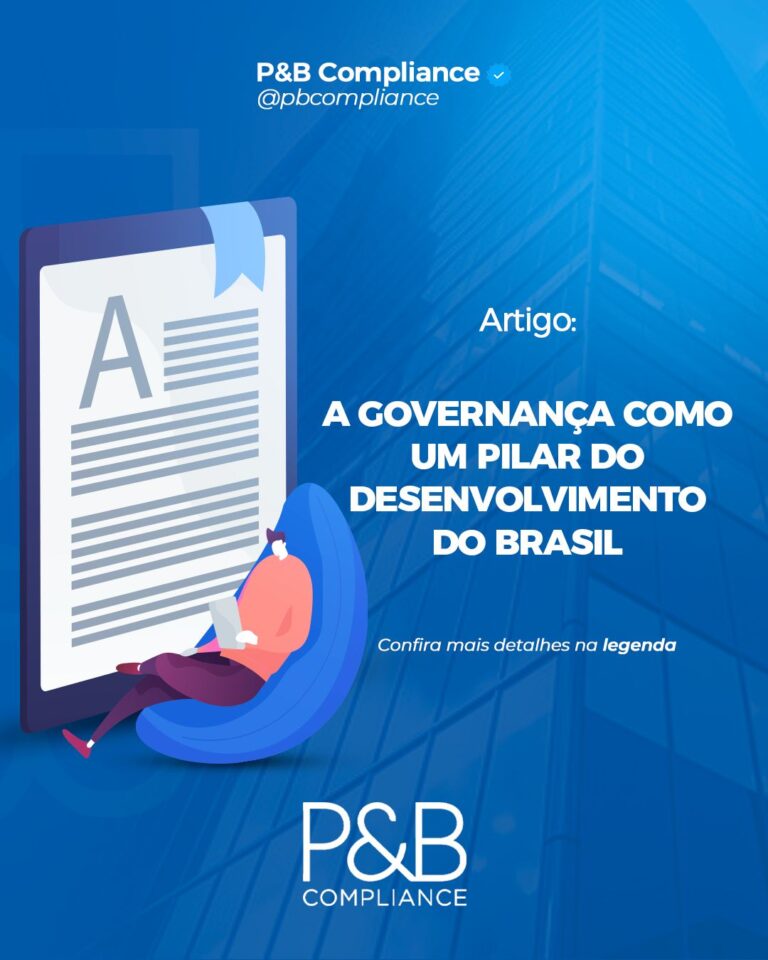 A Governança como um pilar do Desenvolvimento do Brasil